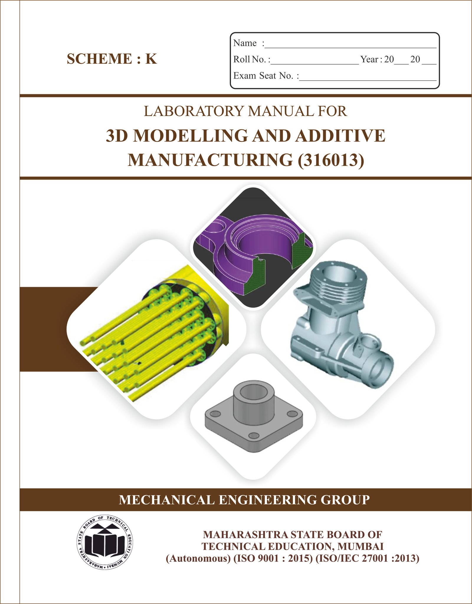 316013 - 3D MODELLING AND ADDITIVE MANUFACTURING